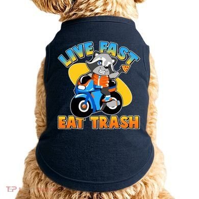 Funny Cute Live Fast Eat Trash Motorcycle Raccoon Doggie Tank
