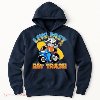 Funny Cute Live Fast Eat Trash Motorcycle Raccoon Hoodie