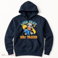 Funny Cute Live Fast Eat Trash Motorcycle Raccoon Hoodie thumb 0