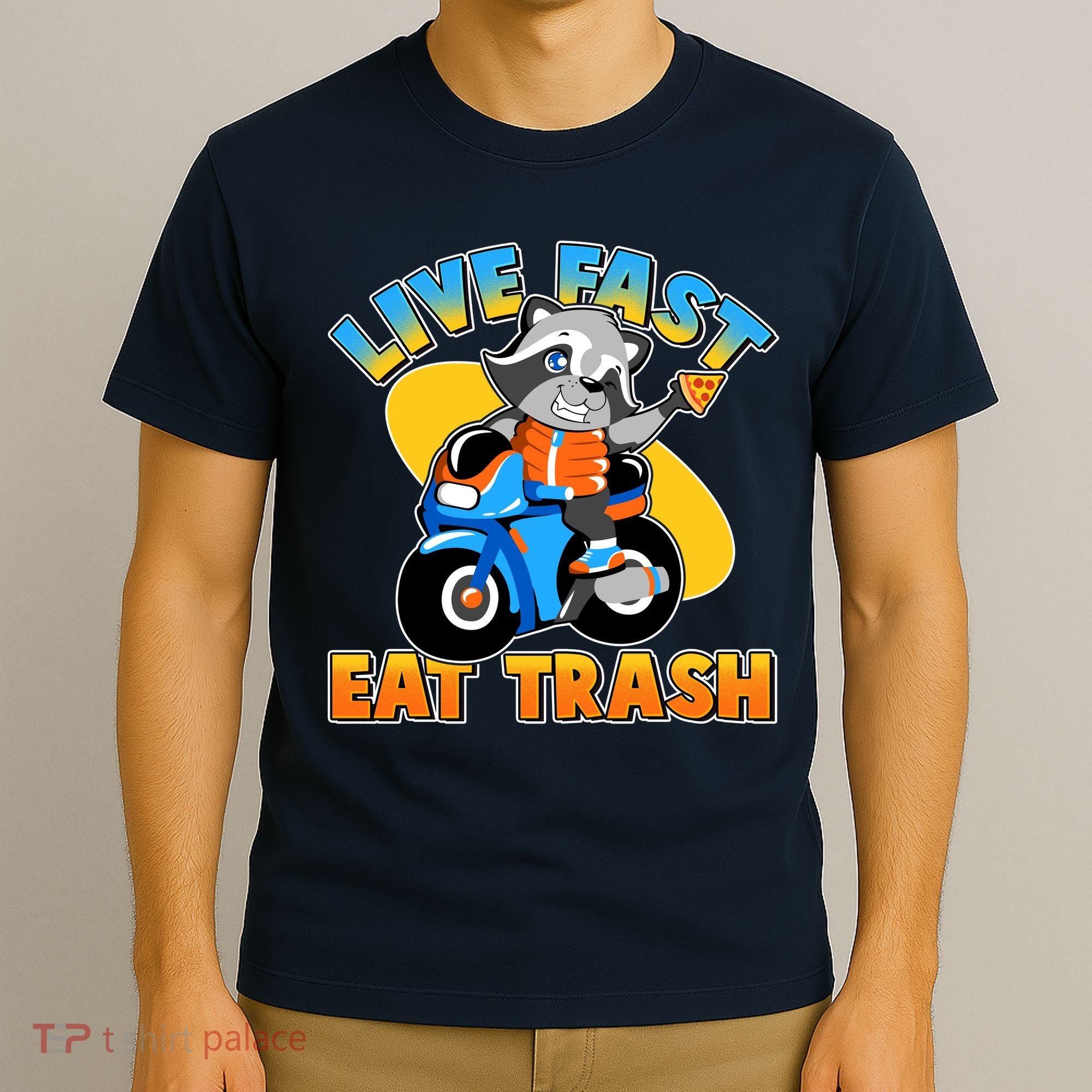 Funny Cute Live Fast Eat Trash Motorcycle Raccoon T-Shirt