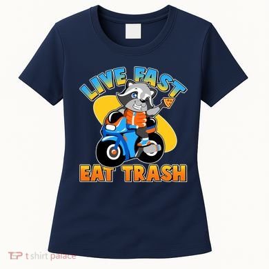 Funny Cute Live Fast Eat Trash Motorcycle Raccoon Women's T-Shirt