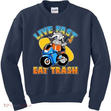 Funny Cute Live Fast Eat Trash Motorcycle Raccoon Kids Sweatshirt