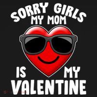 Funny Cute Sorry Girls My Mom is My Valentine Ornament thumb 1