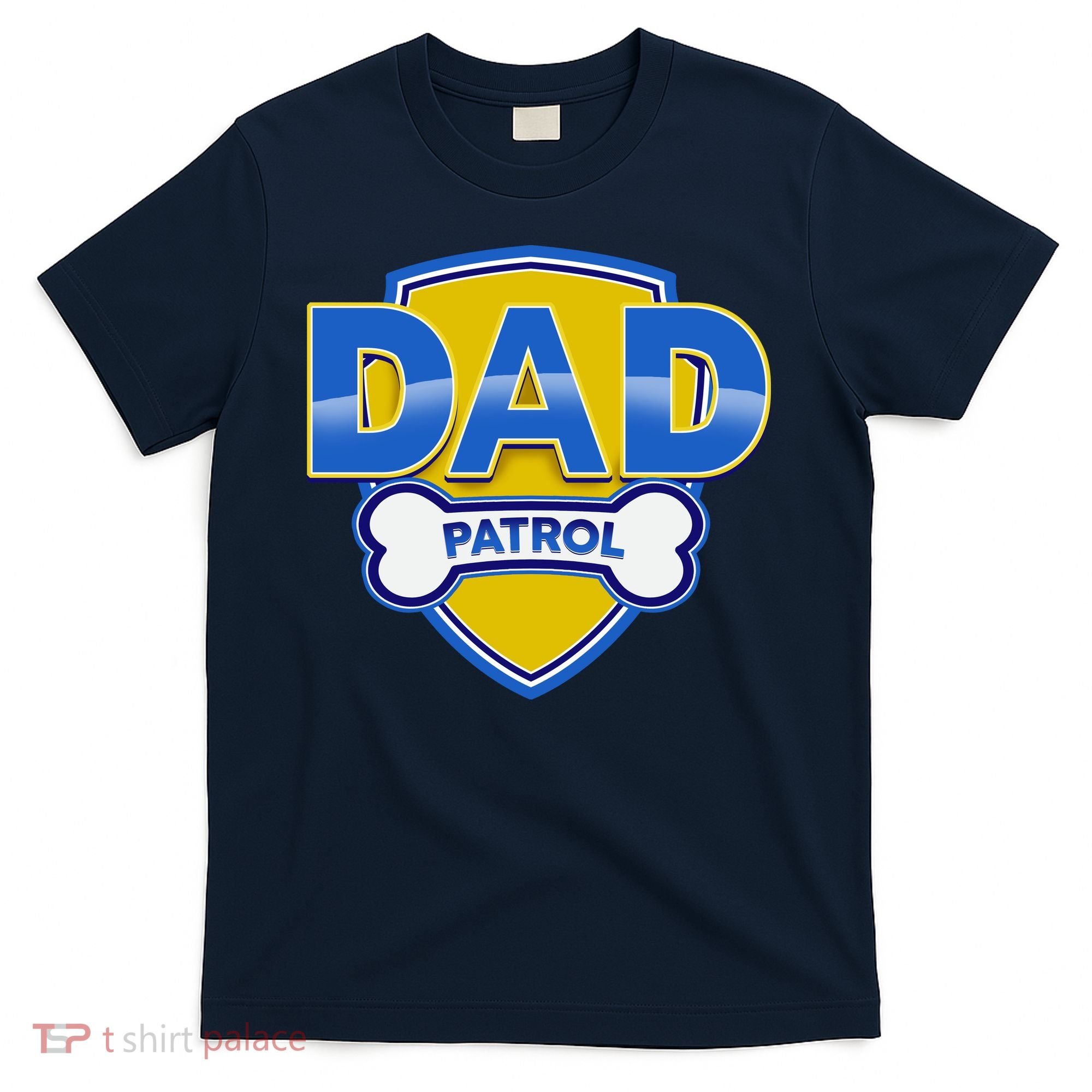 Funny Dad Patrol Dog Dad T-Shirt