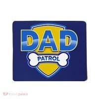 Funny Dad Patrol Dog Dad Mousepad thumb 0
