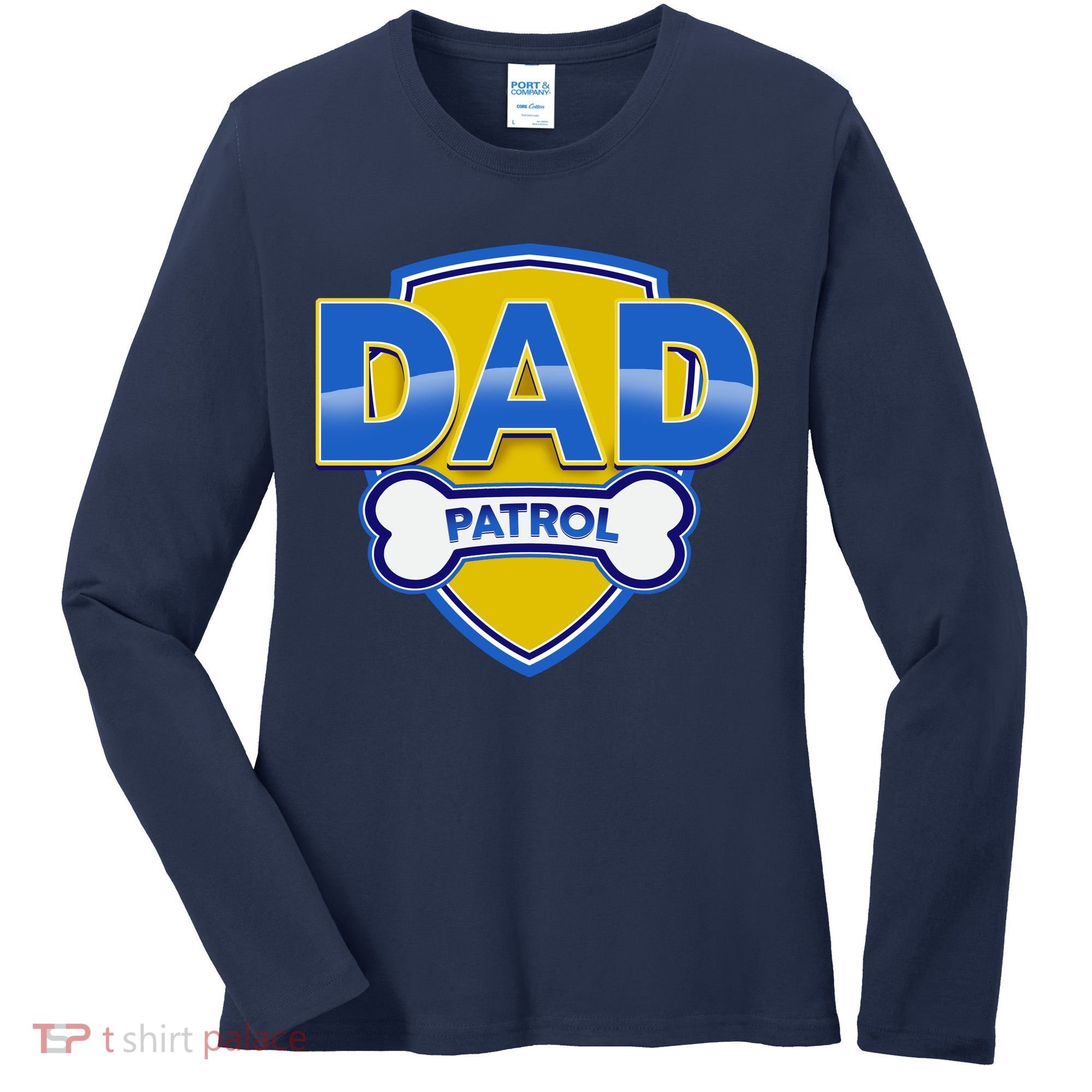 Funny Dad Patrol Dog Dad Women's Long Sleeve Shirt