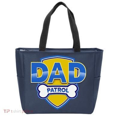Funny Dad Patrol Dog Dad Tote Bag