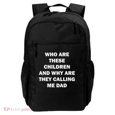Funny Dad Quote Backpack