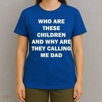 Funny Dad Quote T-Shirt thumb 4