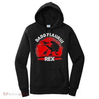 Funny Daddysaurus Rex Father's Day Women's Hoodie