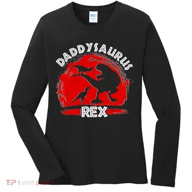 Funny Daddysaurus Rex Father's Day Women's Long Sleeve Shirt
