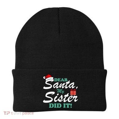 Funny Dear Santa My Sister Did It Beanie