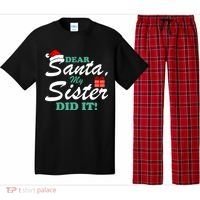 Funny Dear Santa My Sister Did It Pajama Set thumb 0