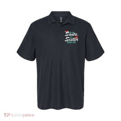 Funny Dear Santa My Sister Did It Polo