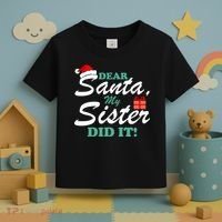 Funny Dear Santa My Sister Did It Toddler T-Shirt thumb 3