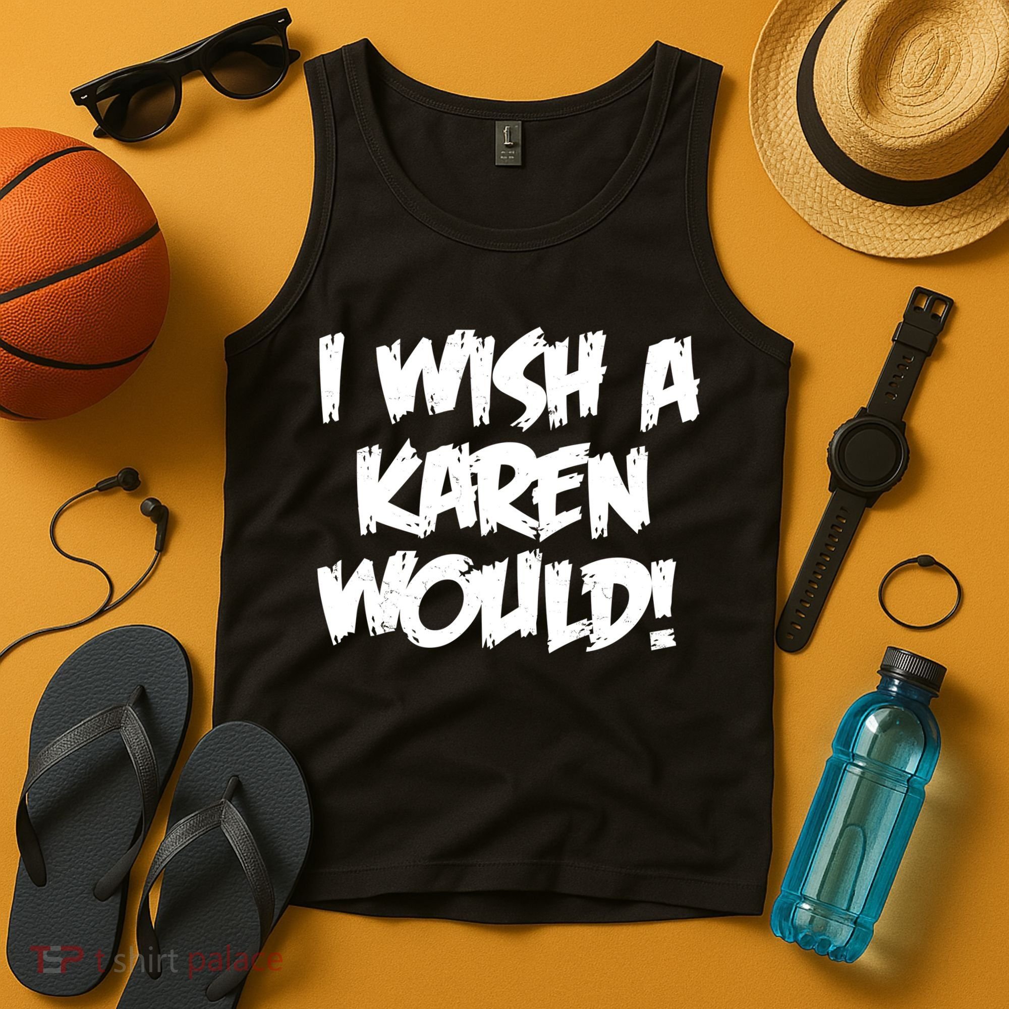 Funny Distressed I Wish A Karen Would  Tank Top
