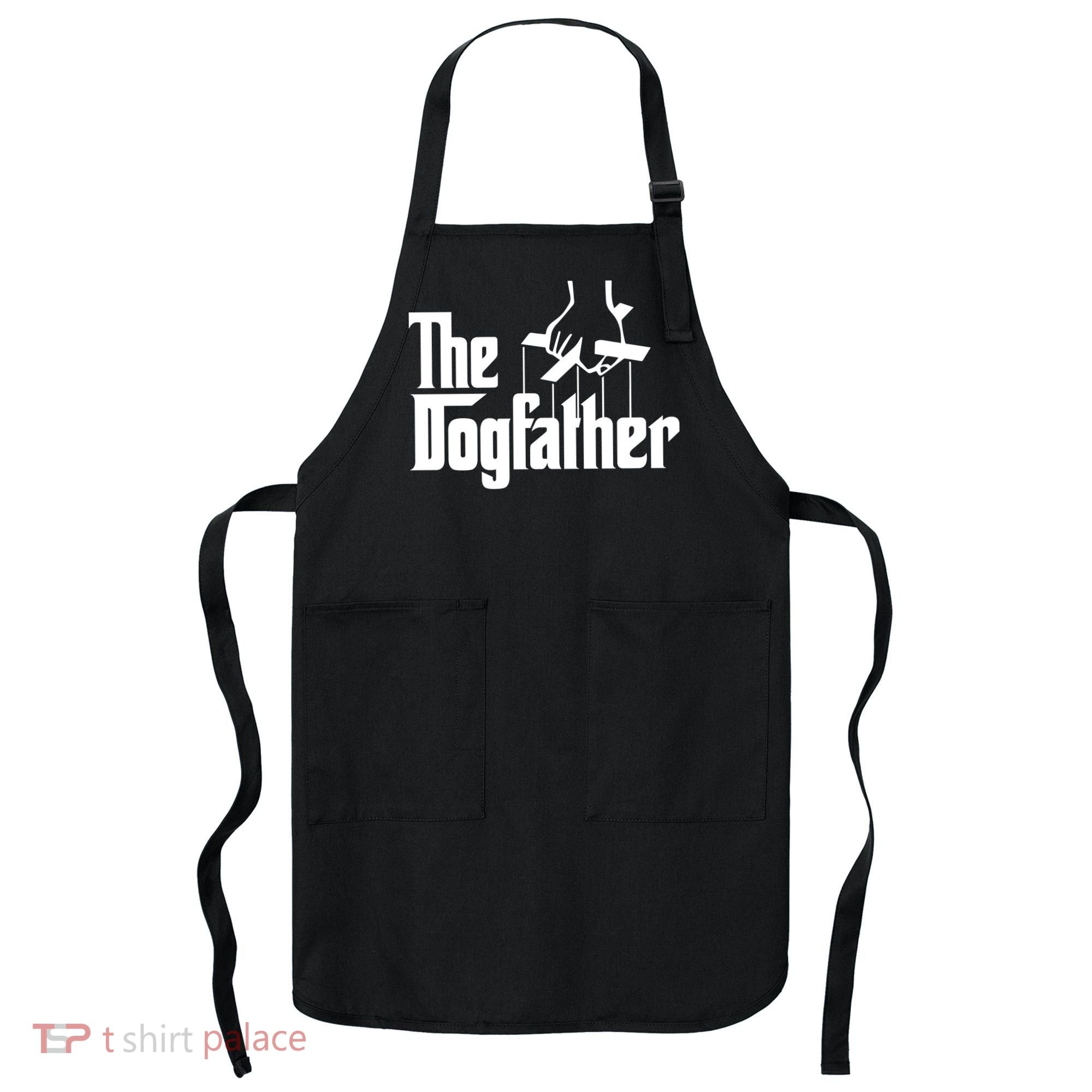 Funny Dog Father The DogFather Apron