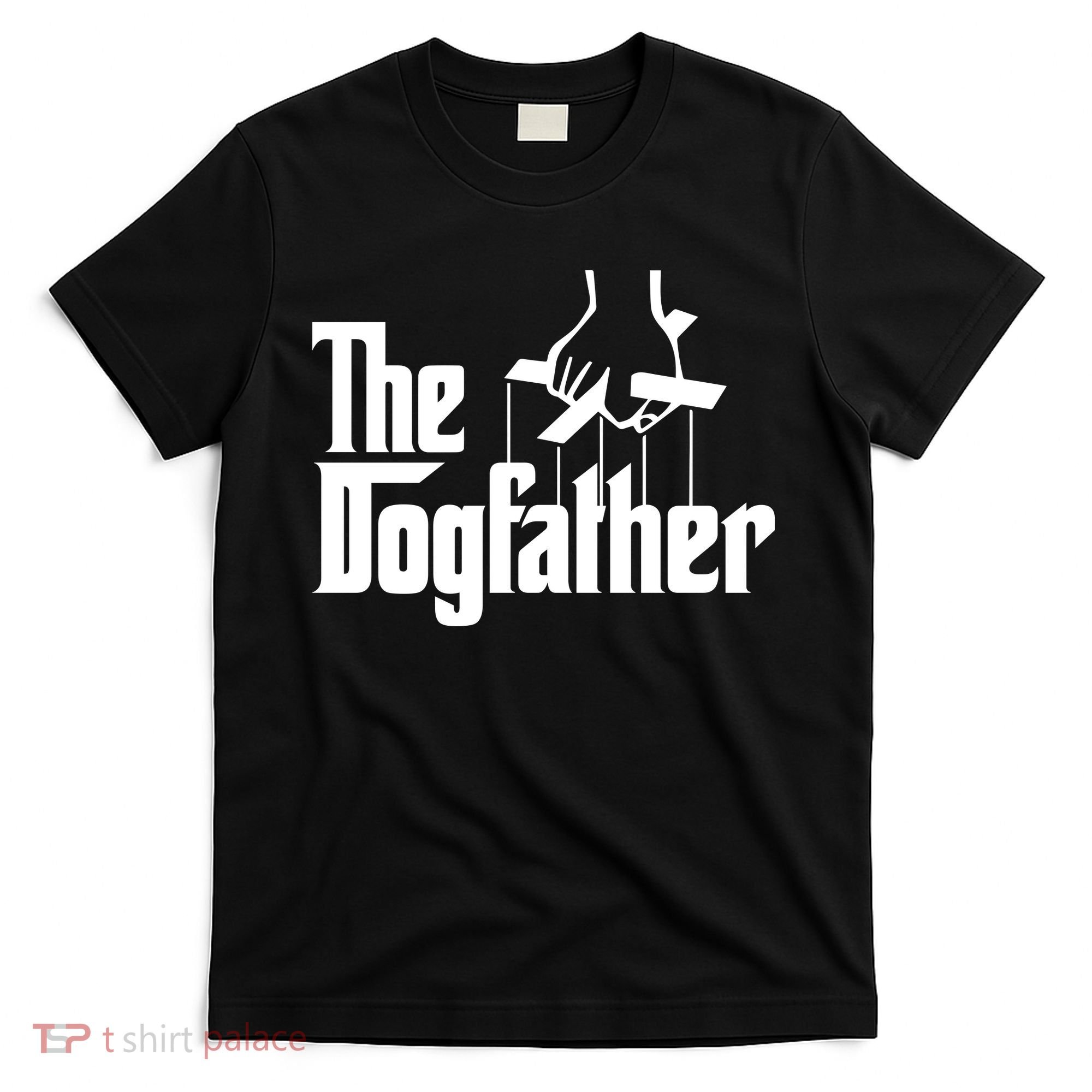 Funny Dog Father The DogFather T-Shirt