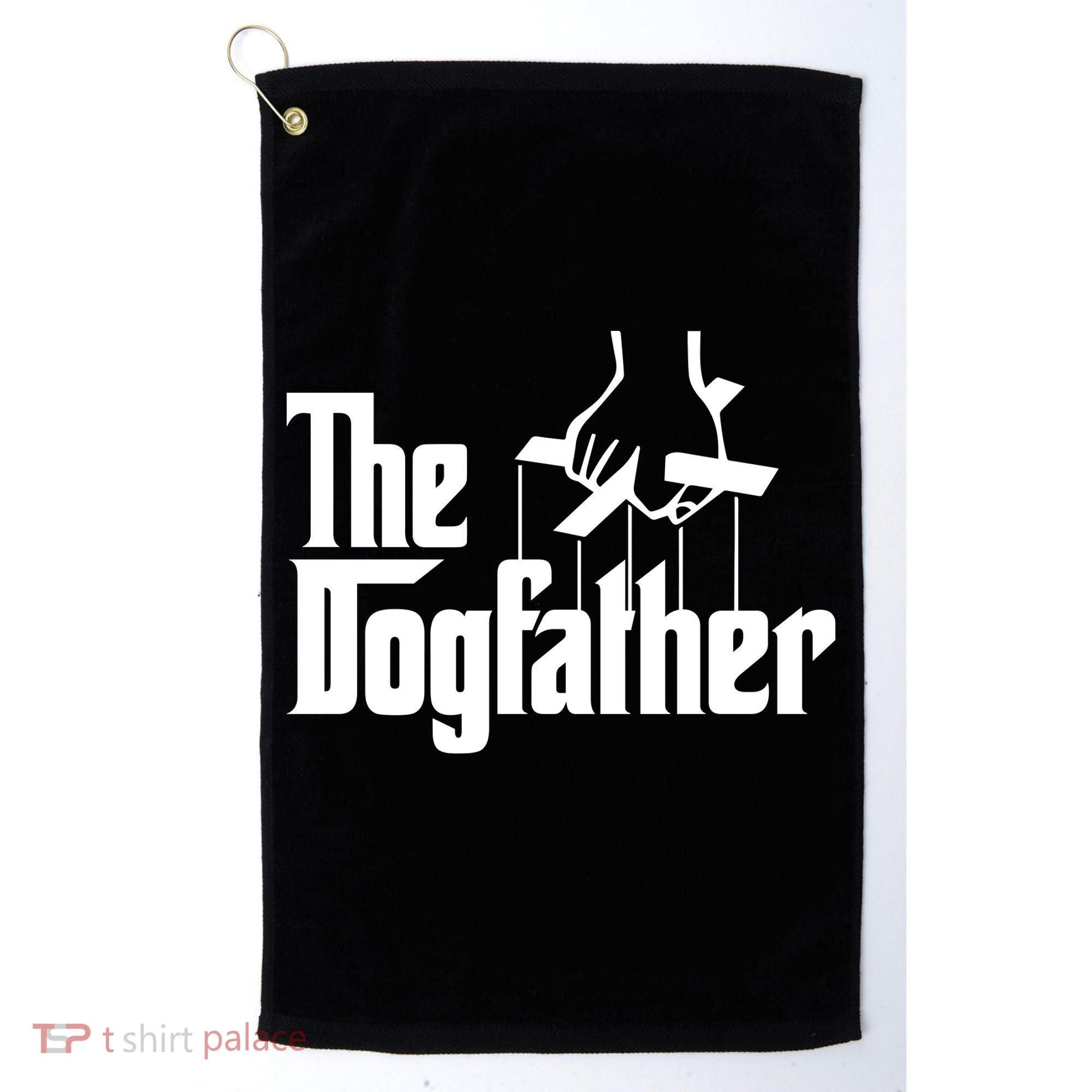 Funny Dog Father The DogFather Golf Towel