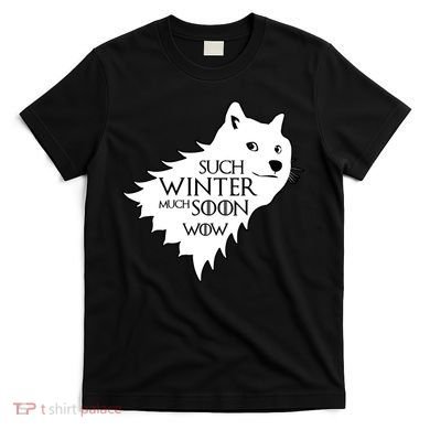 Funny Doge Such Winter Much Soon T-Shirt
