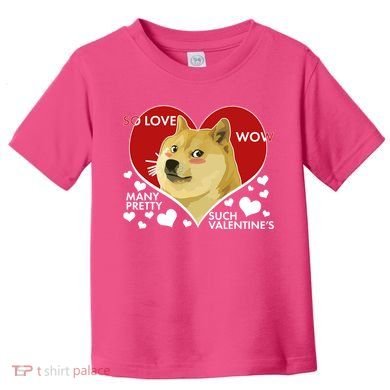 Funny Doge Valentine Meme Toddler T-Shirt