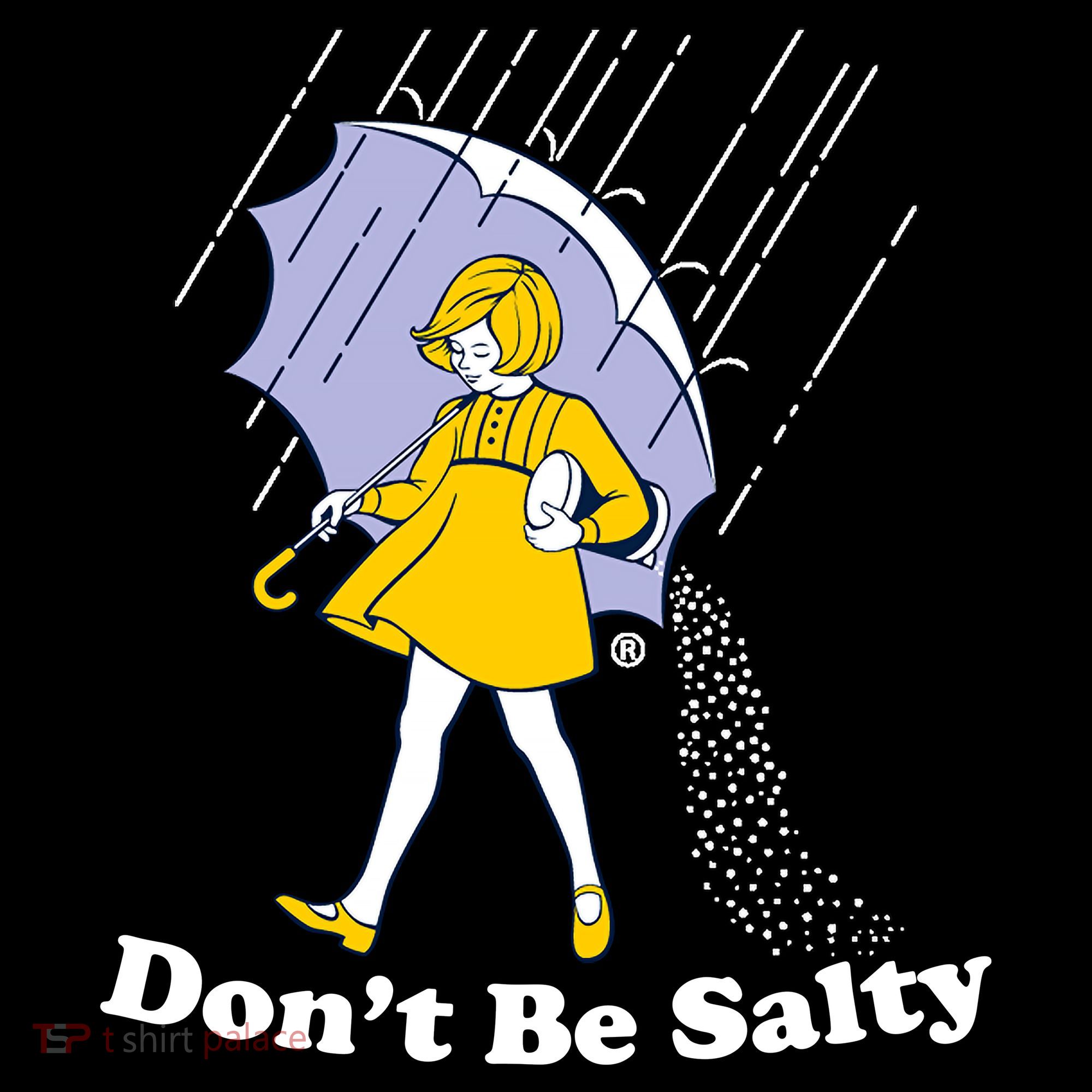 Funny Don't Be Salty Bucket Hat