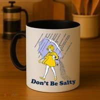 Funny Don't Be Salty Coffee Mug thumb 4