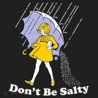 Funny Don't Be Salty Tumbler thumb 3