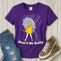 Funny Don't Be Salty Women's T-Shirt thumb 3