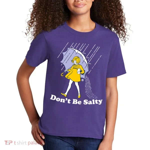 Funny Don't Be Salty Kids T-Shirt