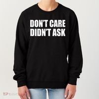 Funny Don't Care Didn't Ask Women's Sweatshirt thumb 0