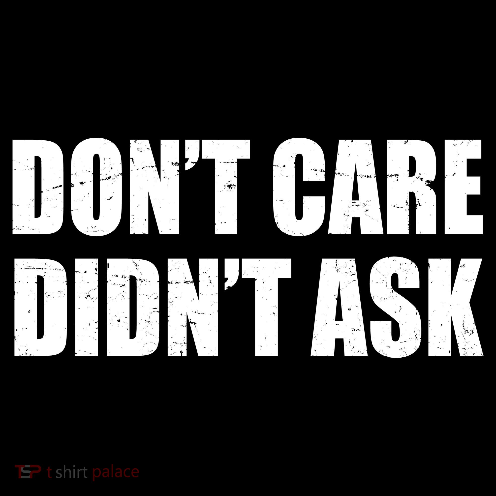 Funny Don't Care Didn't Ask Backpack
