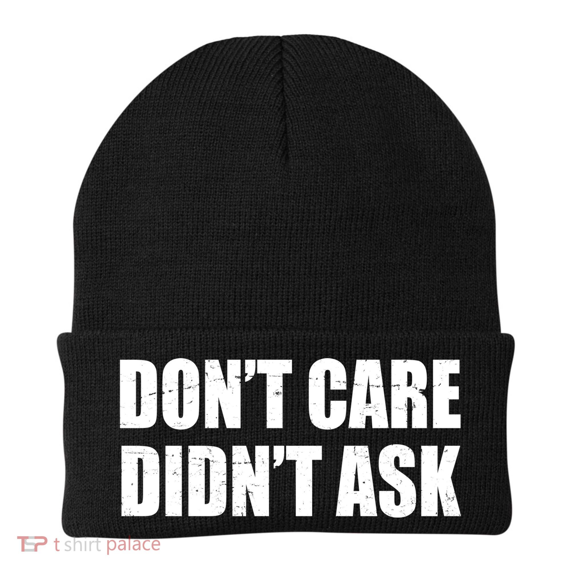 Funny Don't Care Didn't Ask Beanie