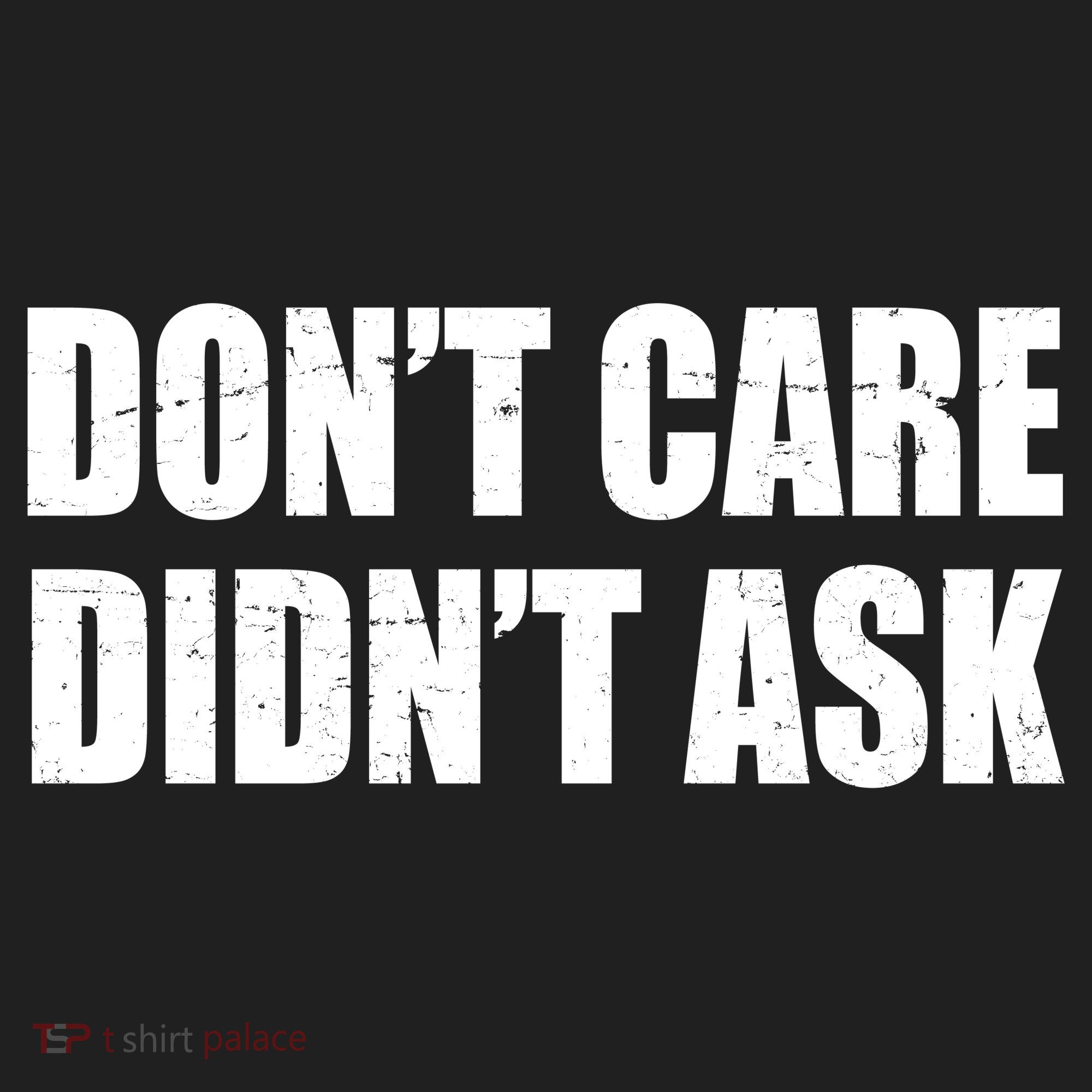 Funny Don't Care Didn't Ask Golf Towel