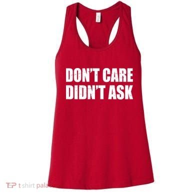 Funny Don't Care Didn't Ask Women's Tank Top