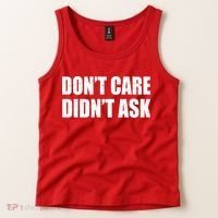 Funny Don't Care Didn't Ask Tank Top thumb 2