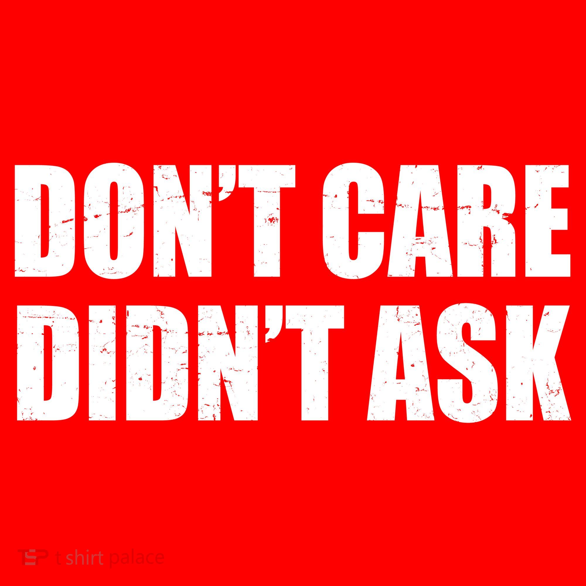 Funny Don't Care Didn't Ask Tank Top
