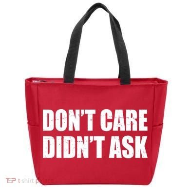 Funny Don't Care Didn't Ask Tote Bag