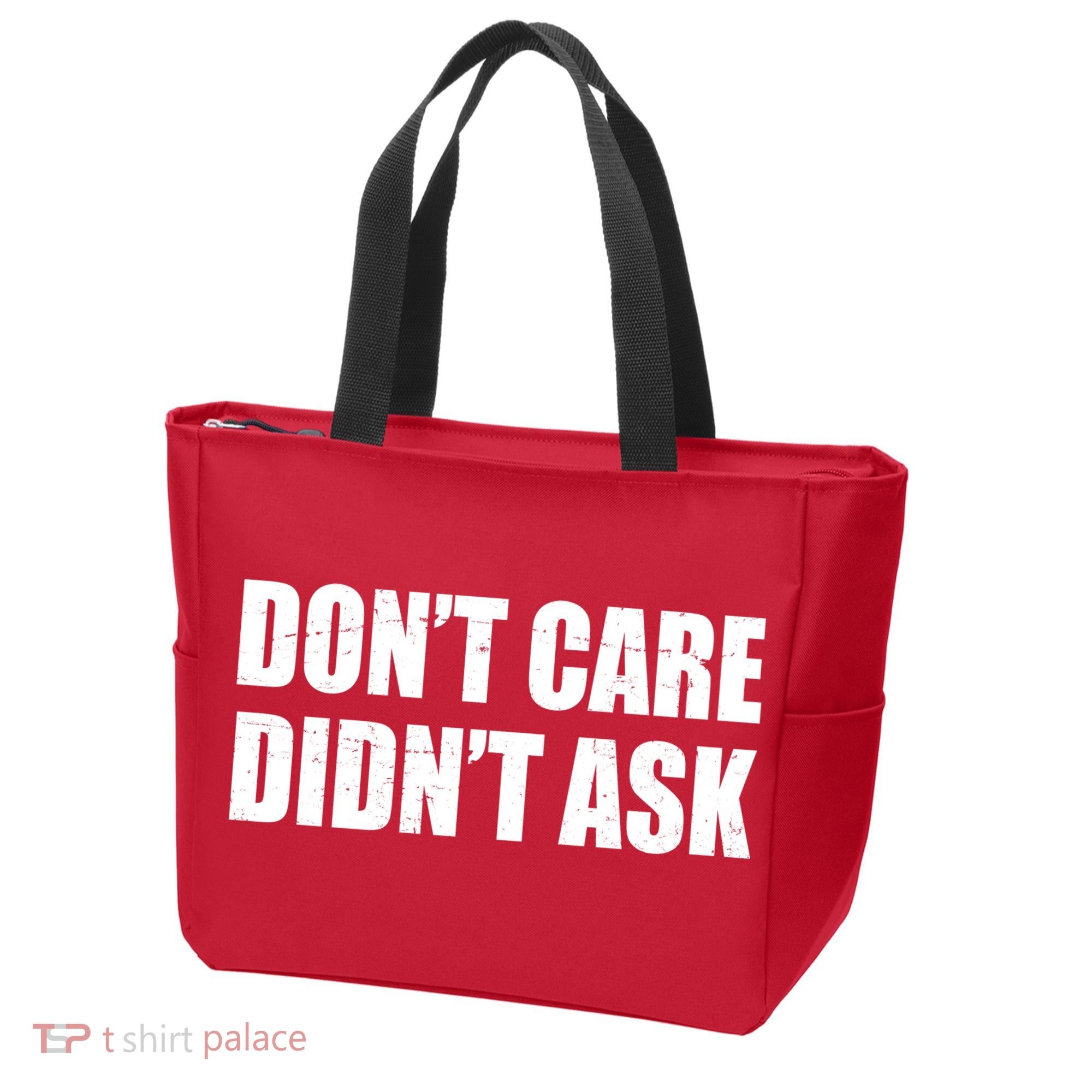 Funny Don't Care Didn't Ask Tote Bag