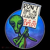 Funny Don't Take Me to Your Leader Alien Coffee Mug thumb 5