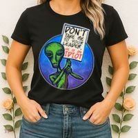 Funny Don't Take Me to Your Leader Alien Women's T-Shirt thumb 2