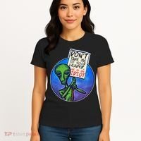 Funny Don't Take Me to Your Leader Alien Women's T-Shirt thumb 4