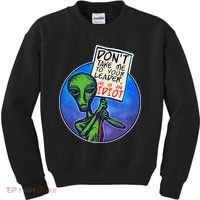 Funny Don't Take Me to Your Leader Alien Kids Sweatshirt thumb 0
