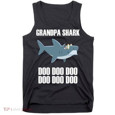 Funny Doo Grandpa Shark Tank Top