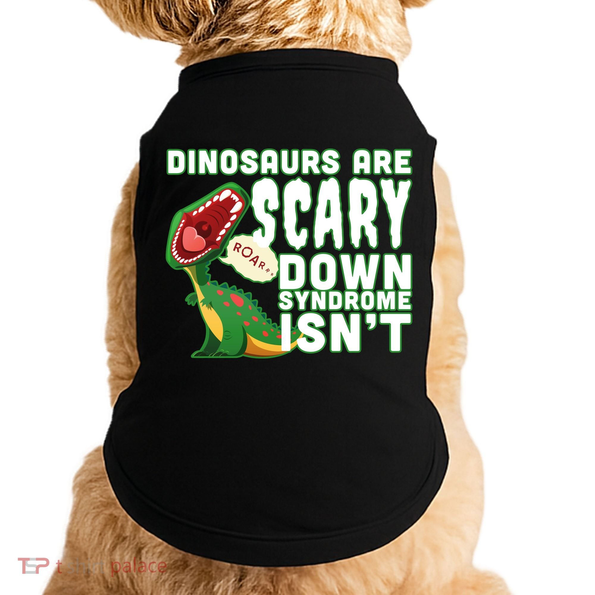 Funny Down Syndrome Awareness Dinosaurs Doggie Tank