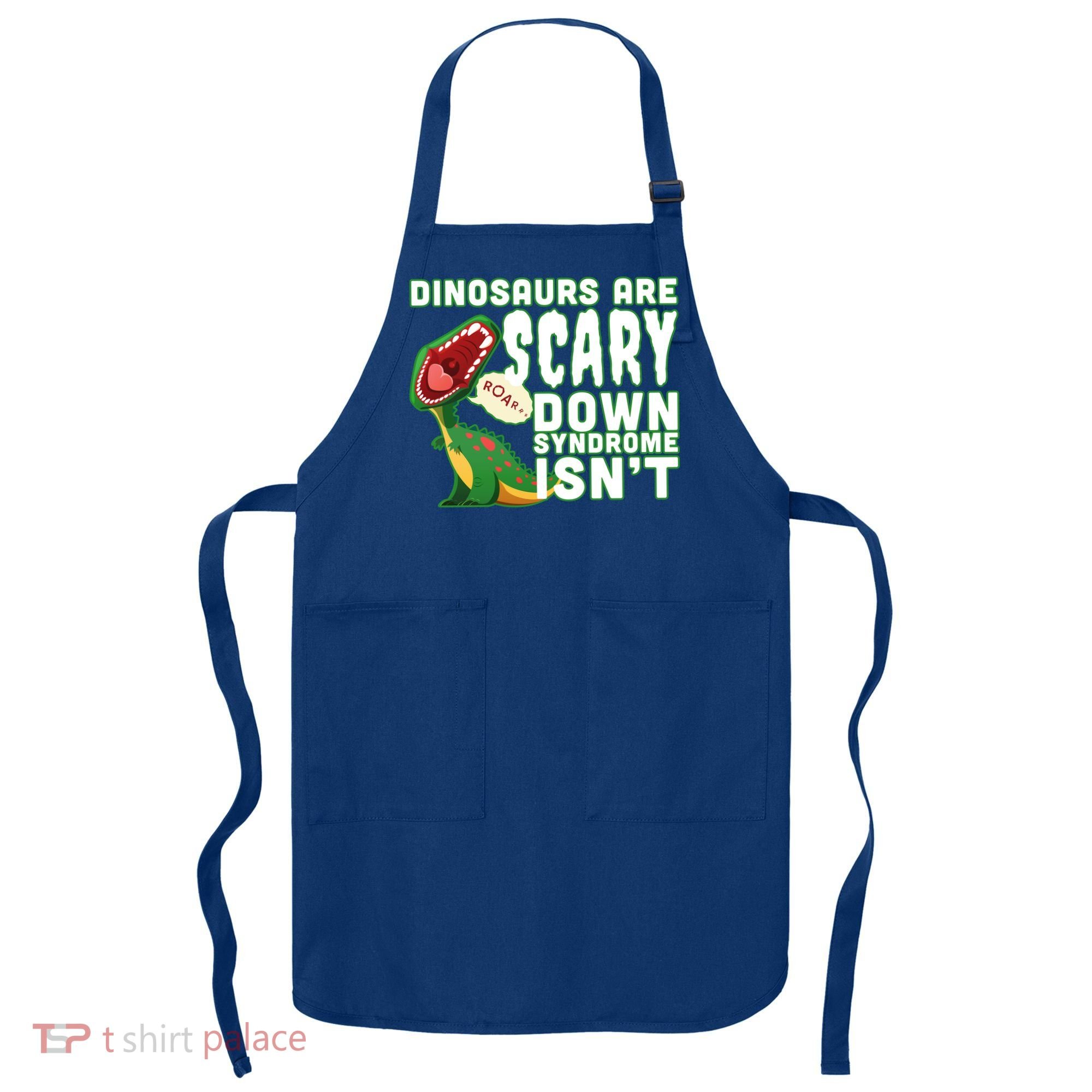 Funny Down Syndrome Awareness Dinosaurs Apron