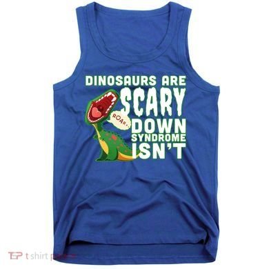 Funny Down Syndrome Awareness Dinosaurs Tank Top