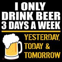 Funny Drink Beer 3 Days a Week Visor thumb 3
