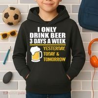 Funny Drink Beer 3 Days a Week Kids Hoodie thumb 2