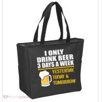 Funny Drink Beer 3 Days a Week Tote Bag thumb 2